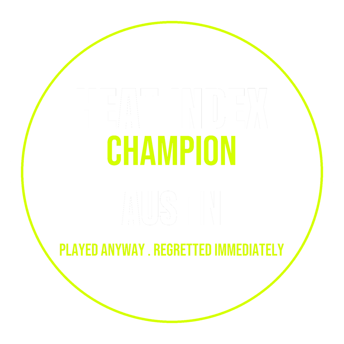 Heat Index Champion design artwork