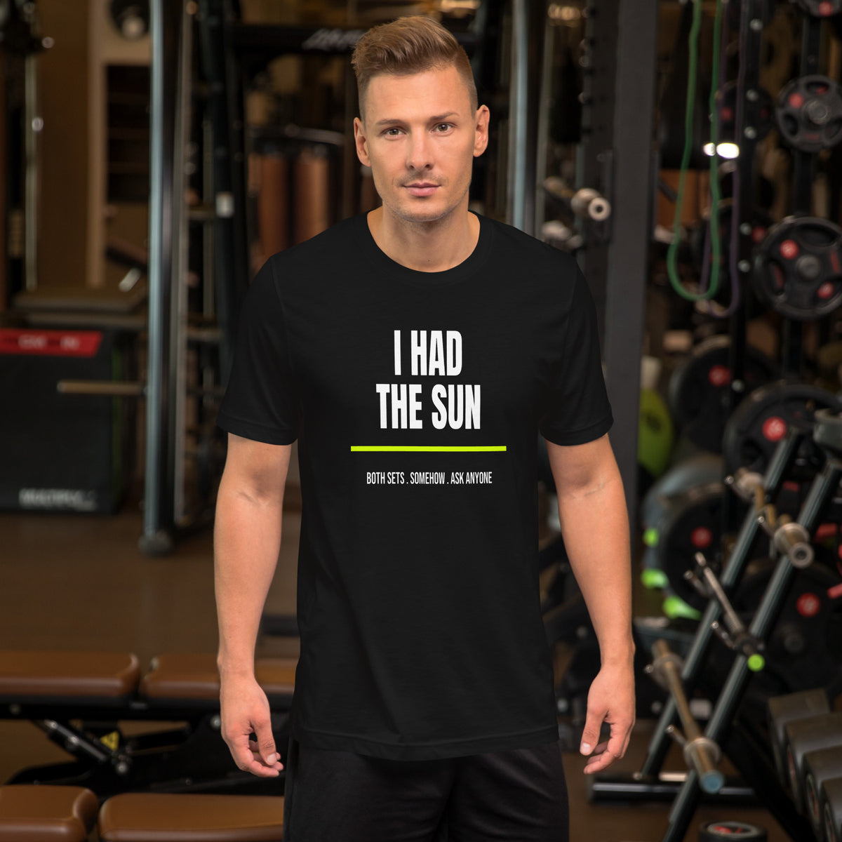 I Had The Sun black unisex t-shirt worn by a model -- tennis court style