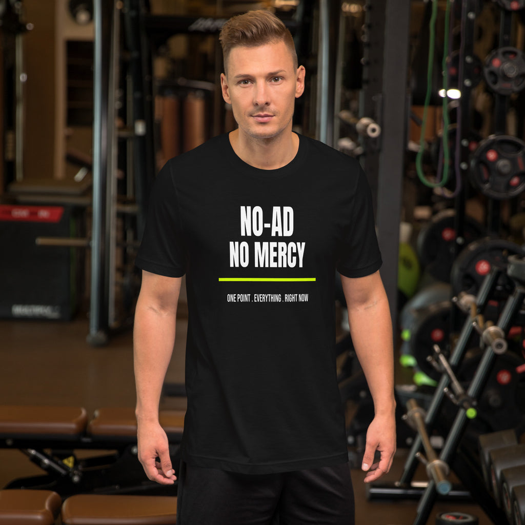 No Ad No Mercy - worn - pickleball tee