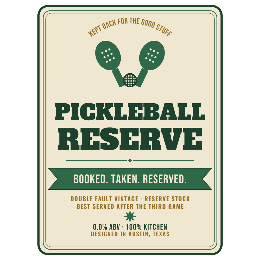 Pickleball Reserve — Funny Pickleball Beer Sticker — kiss-cut vinyl sticker artwork