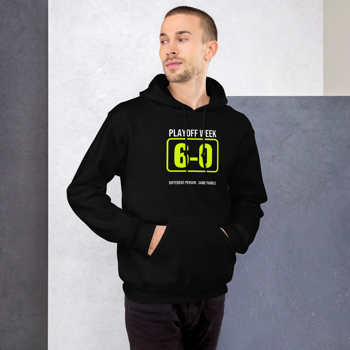 Playoff Week Personality - worn - pickleball hoodie