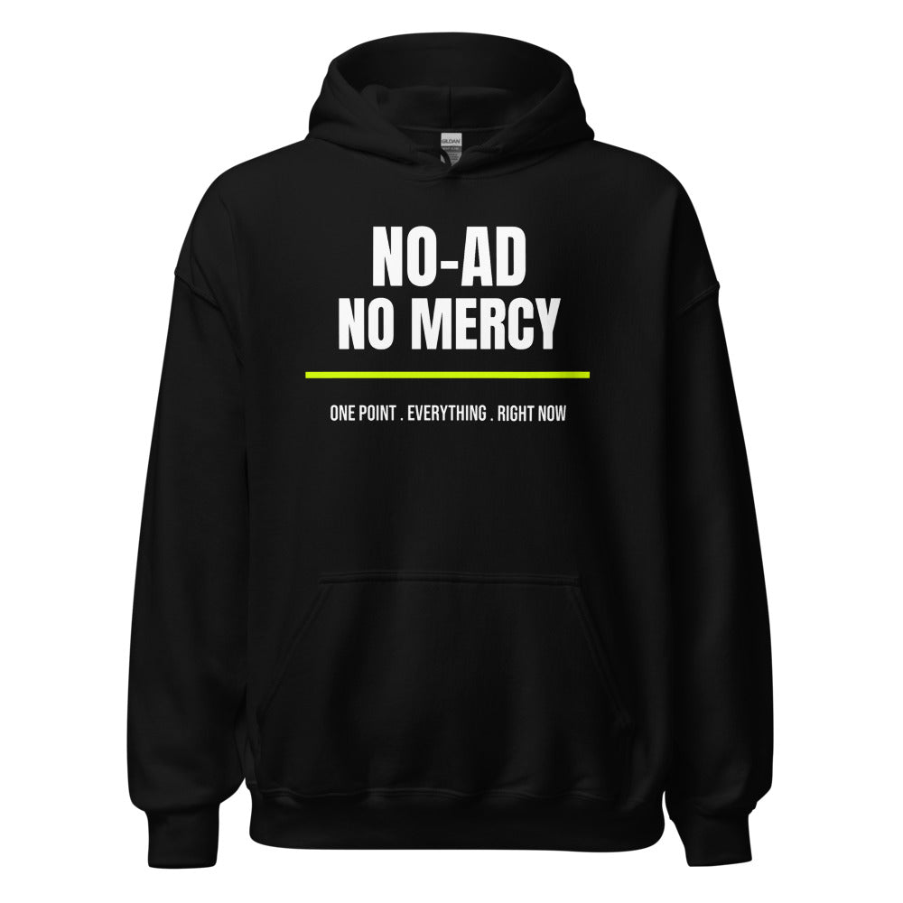 No-Ad, No Mercy — Funny Pickleball Hoodie — Black