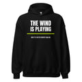 The Wind Is Playing Too — Funny Tennis Hoodie — Black