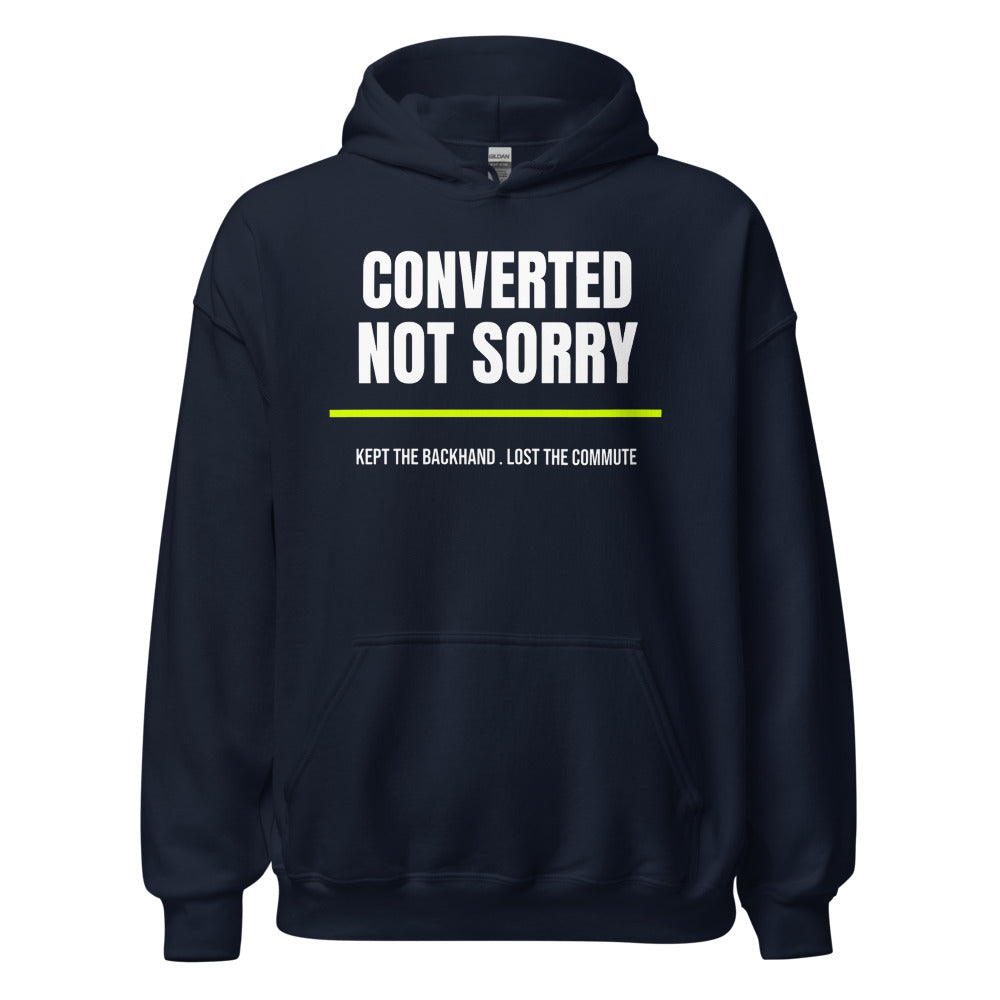 Converted, Not Sorry — Funny Pickleball Hoodie — Navy