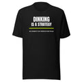 Dinking Is A Strategy — Funny Pickleball Unisex Tee — Black