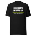 Undefeated In Warm-Up — Funny Pickleball Unisex Tee — Black
