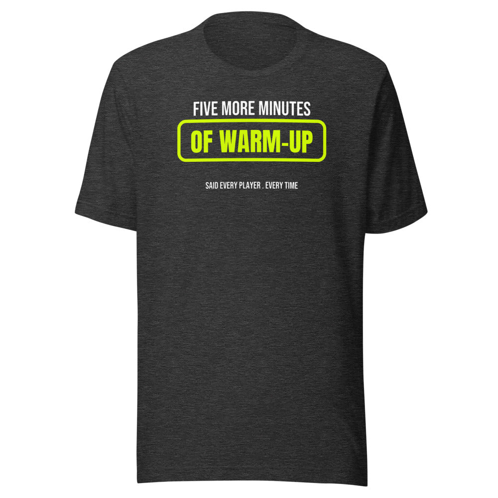 Five More Minutes — Funny Pickleball Unisex Tee — Dark Grey Heather