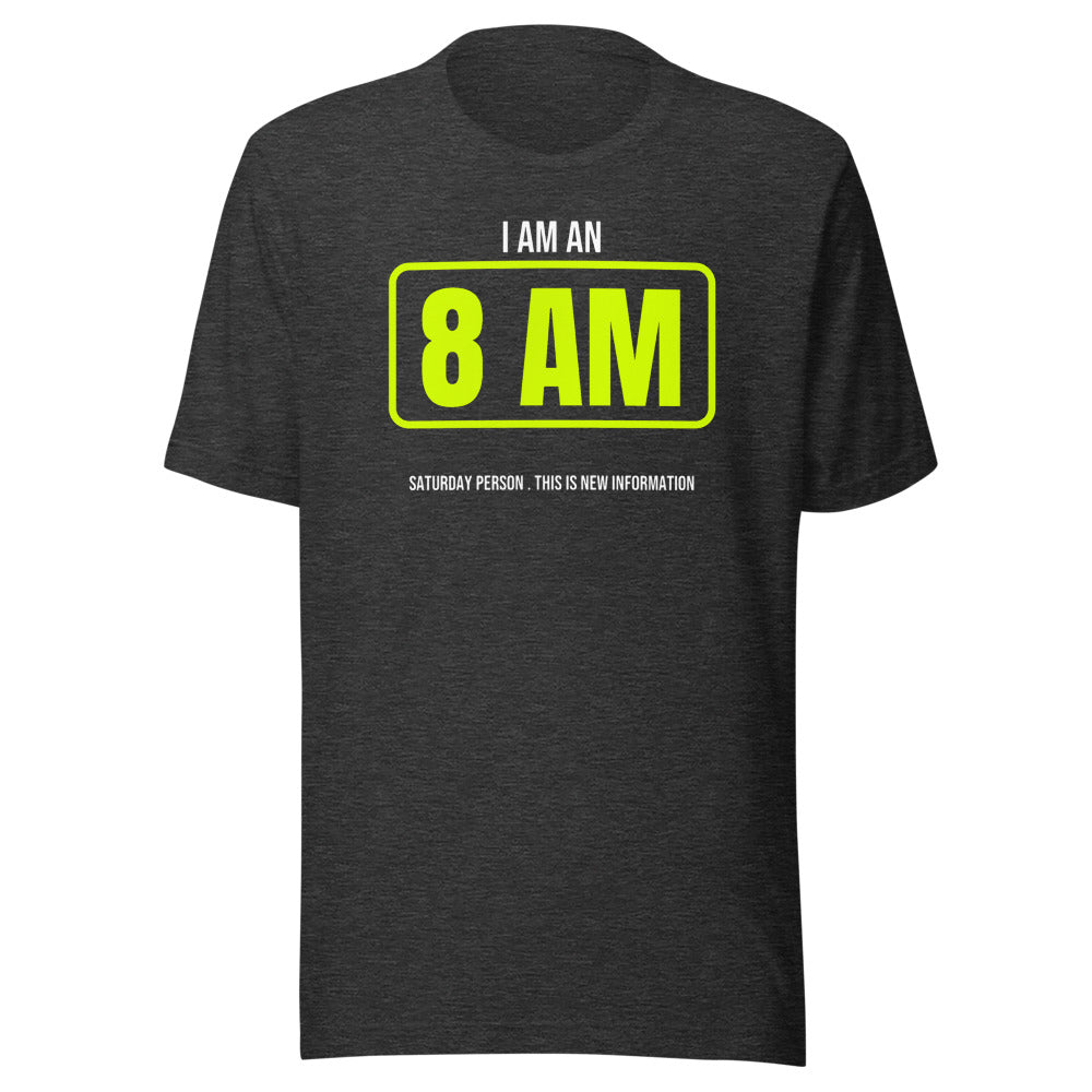 8 AM Saturday Person — Funny Pickleball Unisex Tee — Dark Grey Heather