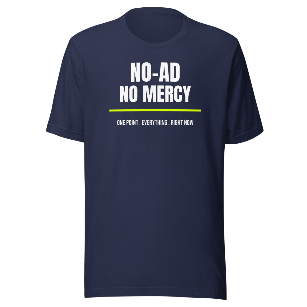 No-Ad, No Mercy — Funny Pickleball Unisex Tee — Navy