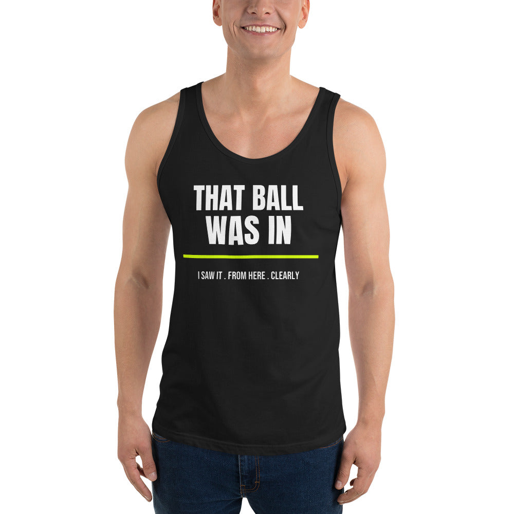That Ball Was In — Funny Pickleball Tank Top — Black